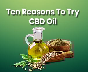 Ten Reasons to Try CBD Oil in 2019